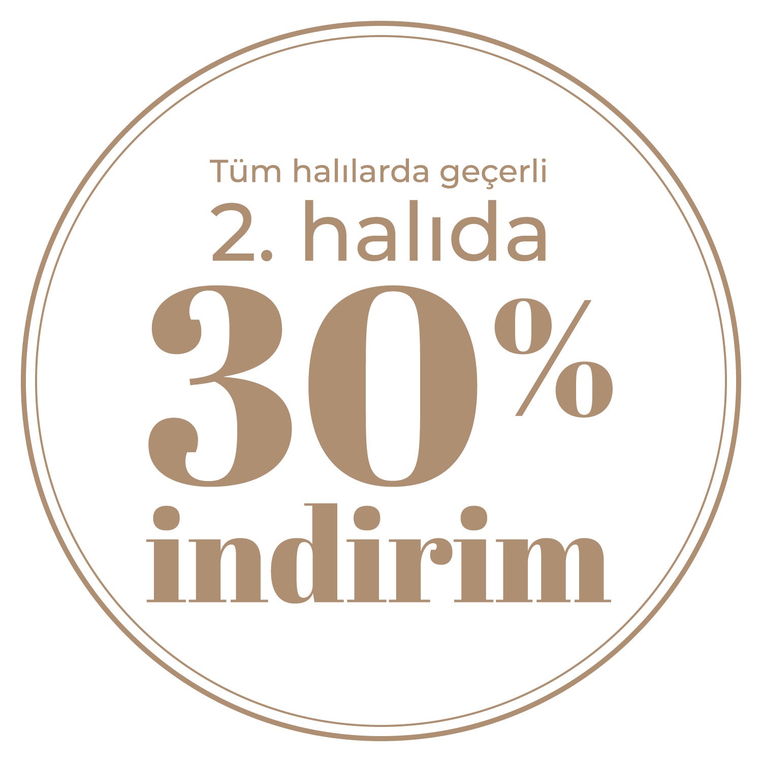 2. Halıda %30 İndirim